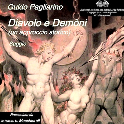 Diavolo E Demòni (Un Approccio Storico)