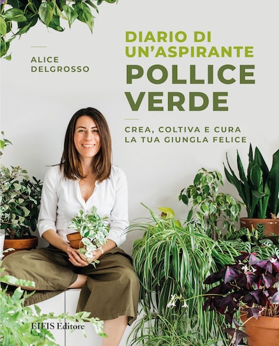 Diario di un'aspirante pollice verde