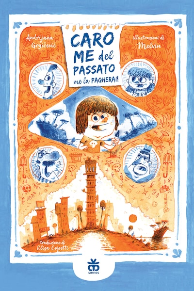 Caro me del passato, me la pagherai!