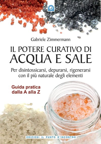 Il potere curativo di acqua e sale