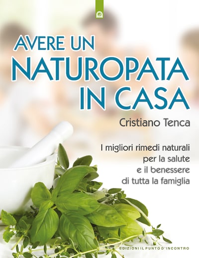 Avere un naturopata in casa