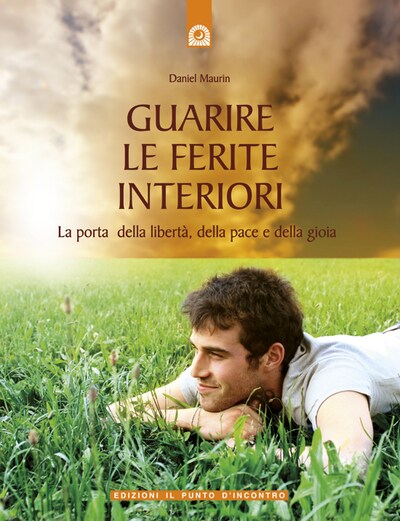 Guarire le ferite interiori