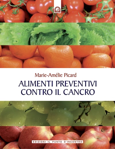 Alimenti preventivi contro il cancro