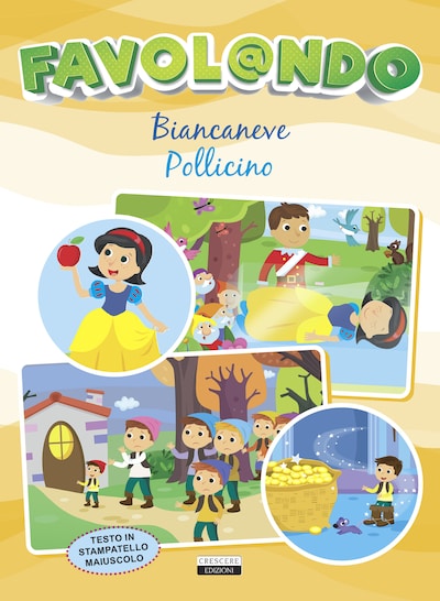 Biancaneve - Pollicino