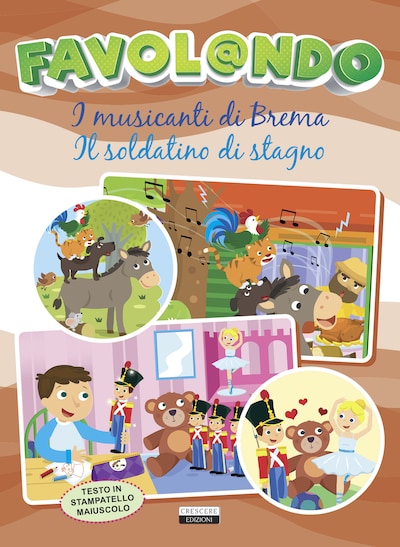 I musicanti di Brema - Il soldatino di stagno