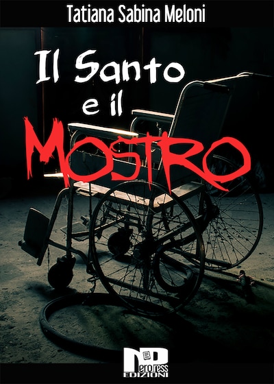 Il santo e il mostro