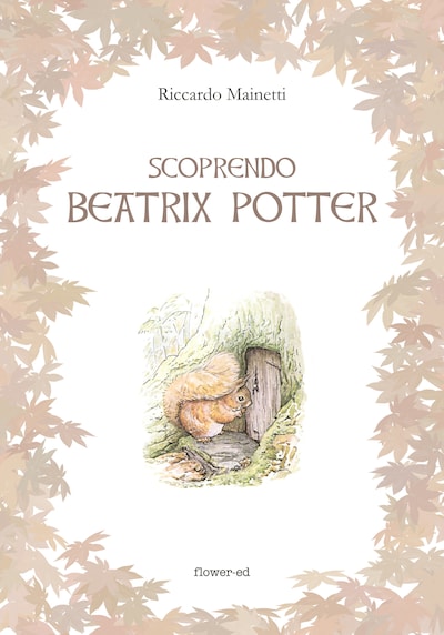 Scoprendo Beatrix Potter