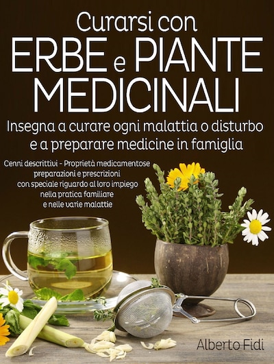 Curarsi con Erbe e Piante medicinali