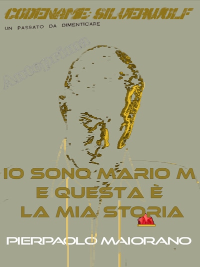 Io sono Mario M e questa è la mia storia - free