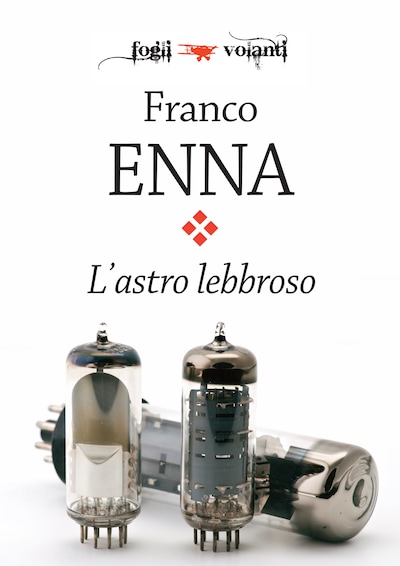L'astro lebbroso