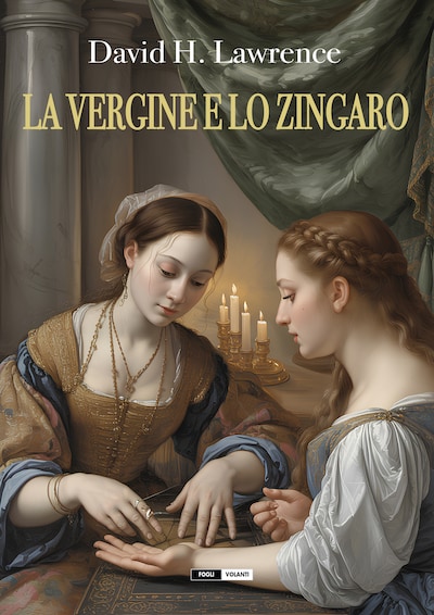 La vergine e lo zingaro