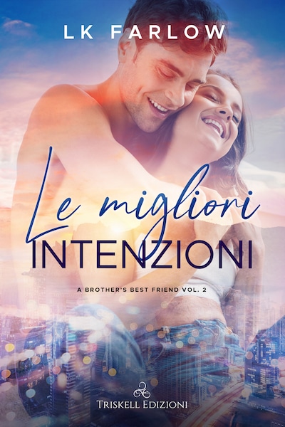 Le migliori intenzioni