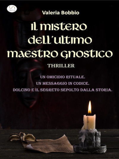 Il mistero dell'ultimo maestro gnostico