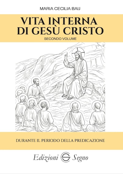 Vita interna di Gesù Cristo secondo volume