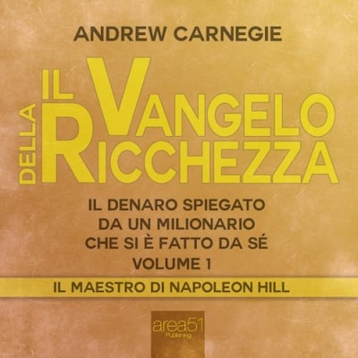 Il Vangelo della Ricchezza. Metodo guidato - vol. 1