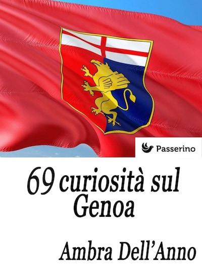 69 curiosità sul Genoa
