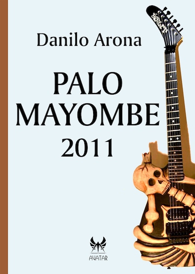 Palo Mayombe 2011