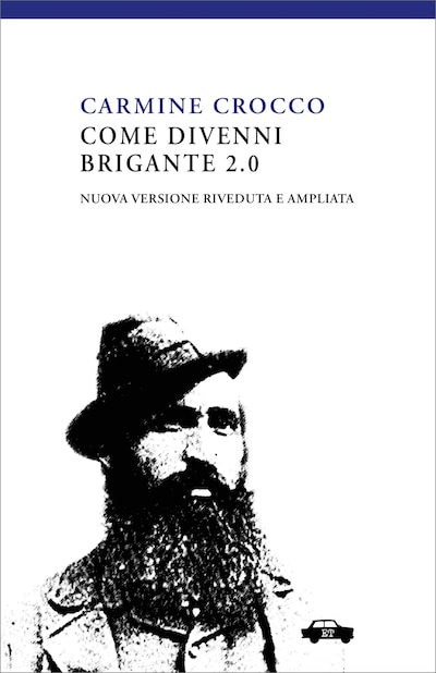 Come divenni brigante 2.0