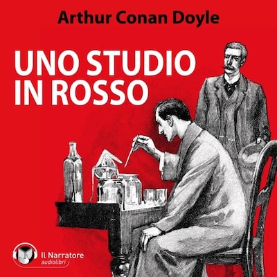 Sherlock Holmes. Uno studio in rosso