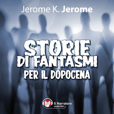 Storie di fantasmi per il dopocena