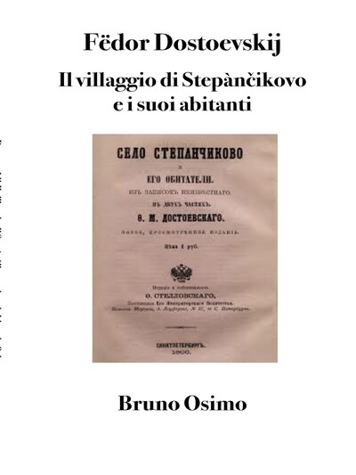 Il villaggio di Stepànčikovo e i suoi abitanti