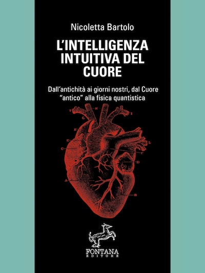 L'intelligenza intuitiva del cuore