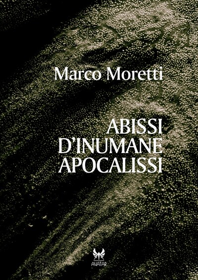 Abissi d’inumane apocalissi