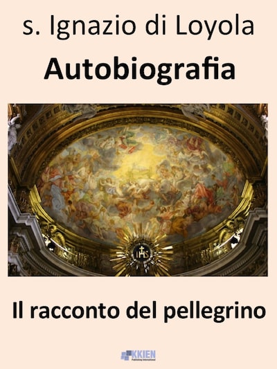 Il racconto del pellegrino - Autobiografia