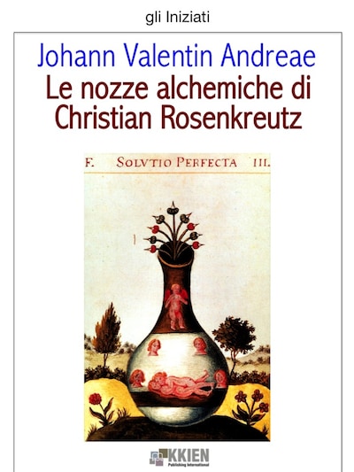 Le nozze alchemiche di Christian Rosenkreutz