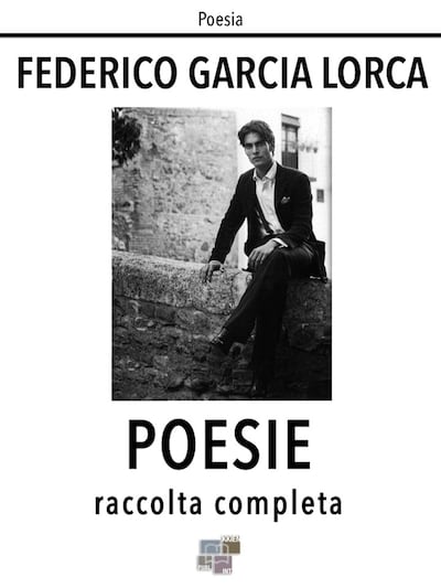 Poesie. Raccolta completa
