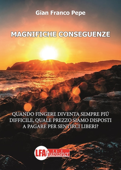 Magnifiche conseguenze