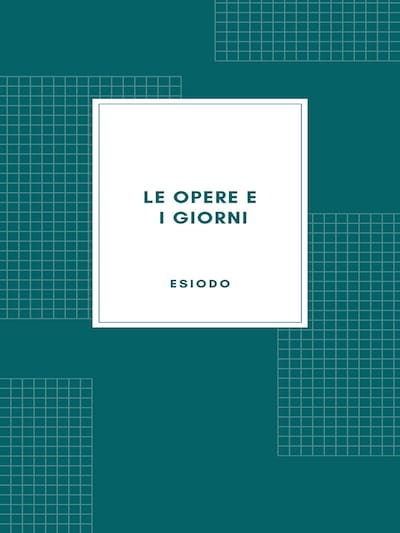 Le opere e i giorni