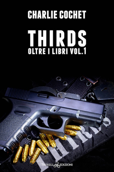 Thirds: Oltre i libri vol. 1
