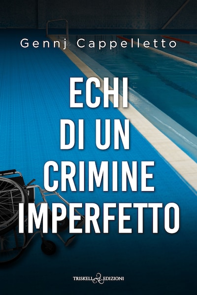 Echi di un crimine imperfetto