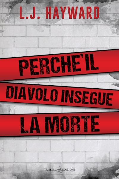 Perché il Diavolo insegue la Morte