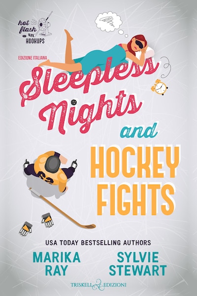 Sleepless Nights and Hockey Fights