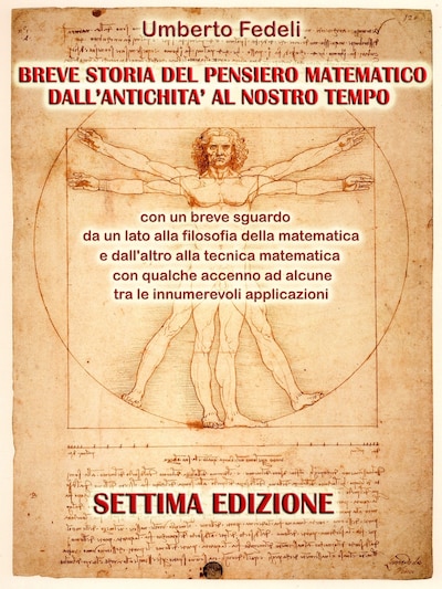 Breve storia del pensiero matematico dall'antichità al nostro tempo
