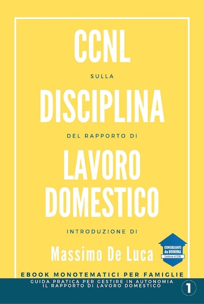 CCNL sulla disciplina del Rapporto di Lavoro Domestico - 2022
