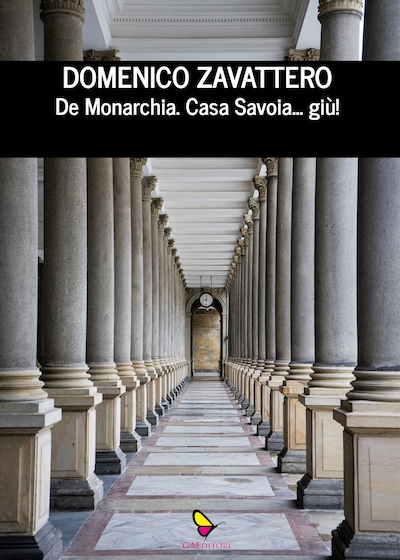 De	Monarchia Casa Savoia...	giù!