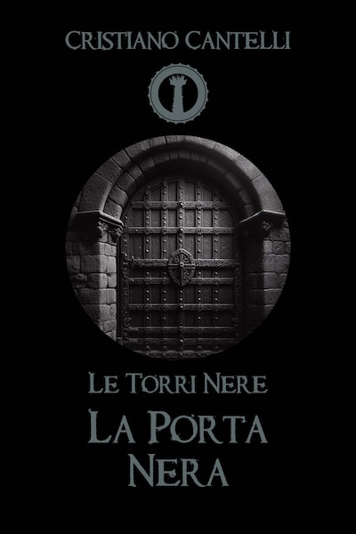 Le Torri Nere - La Porta Nera