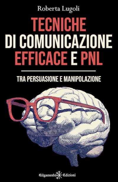 Tecniche di comunicazione efficace e PNL