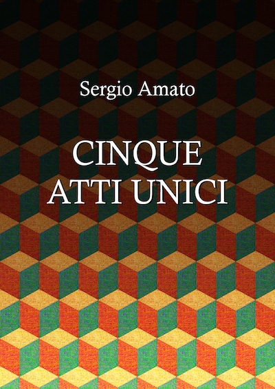 Cinque atti unici