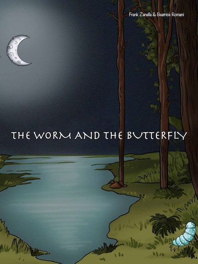 The Worm and the Butterfly