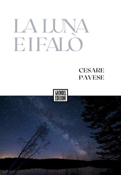 La luna e i falò
