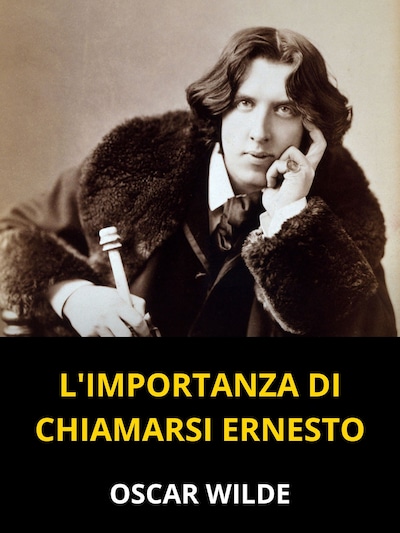 L'importanza di chiamarsi Ernesto (Tradotto)