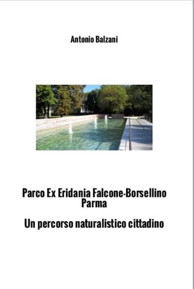Parco ex Eridania Falcone Borsellino Parma