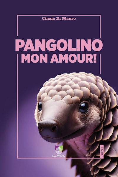 Pangolino Mon Amour!
