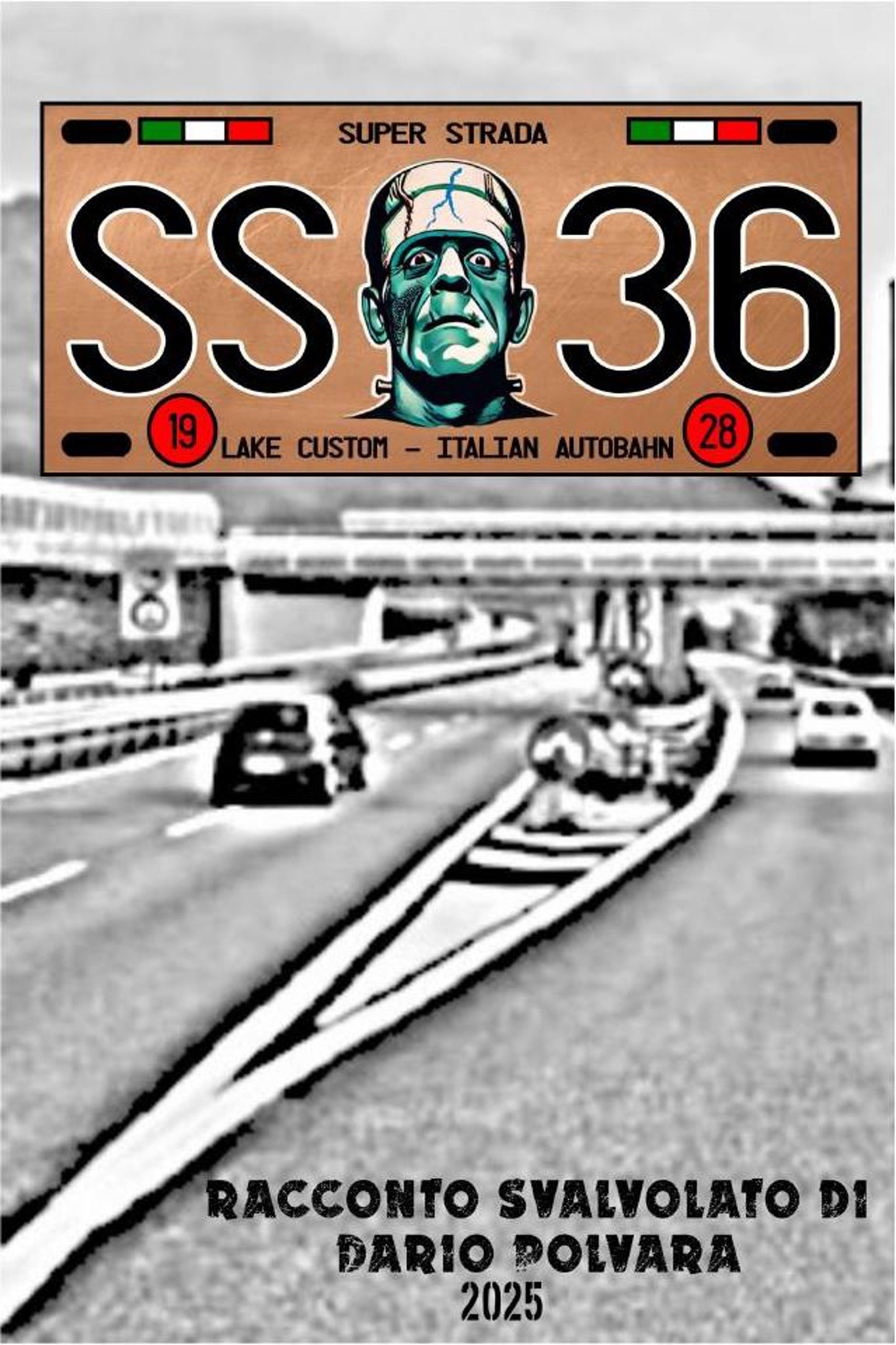 SS36 - Die Italien Autobahn