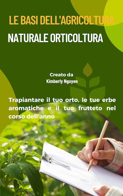 Le basi dell'agricoltura naturale orticoltura