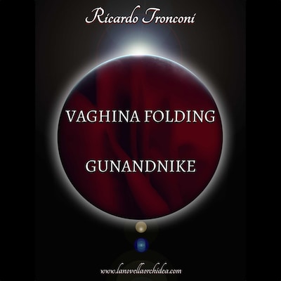 Vaghina Folding e Gunandnike